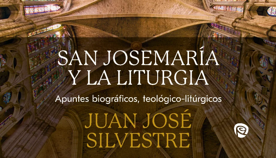 San Josemaría e la liturgia