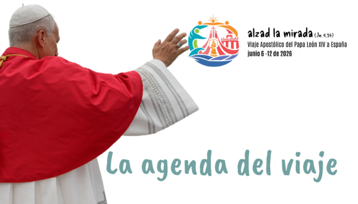 Plan completo de la visita del Papa León XIV  a España